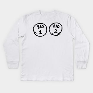 kid 1 & kid 2 Kids Long Sleeve T-Shirt